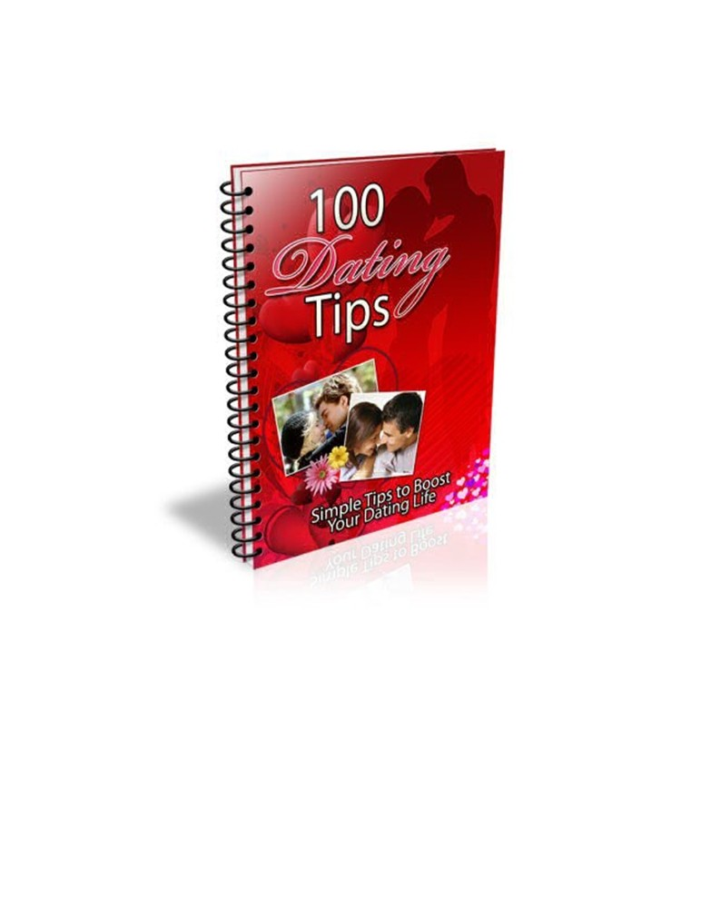 101 Dating Tips - Simple Tips to Boost your Dating Lif.